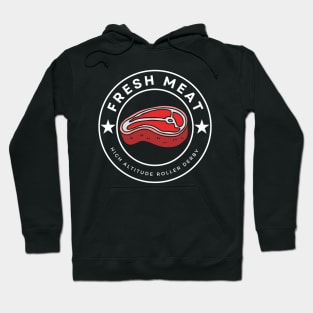 Fresh Meat Steak - High Altitude Roller Derby Hoodie